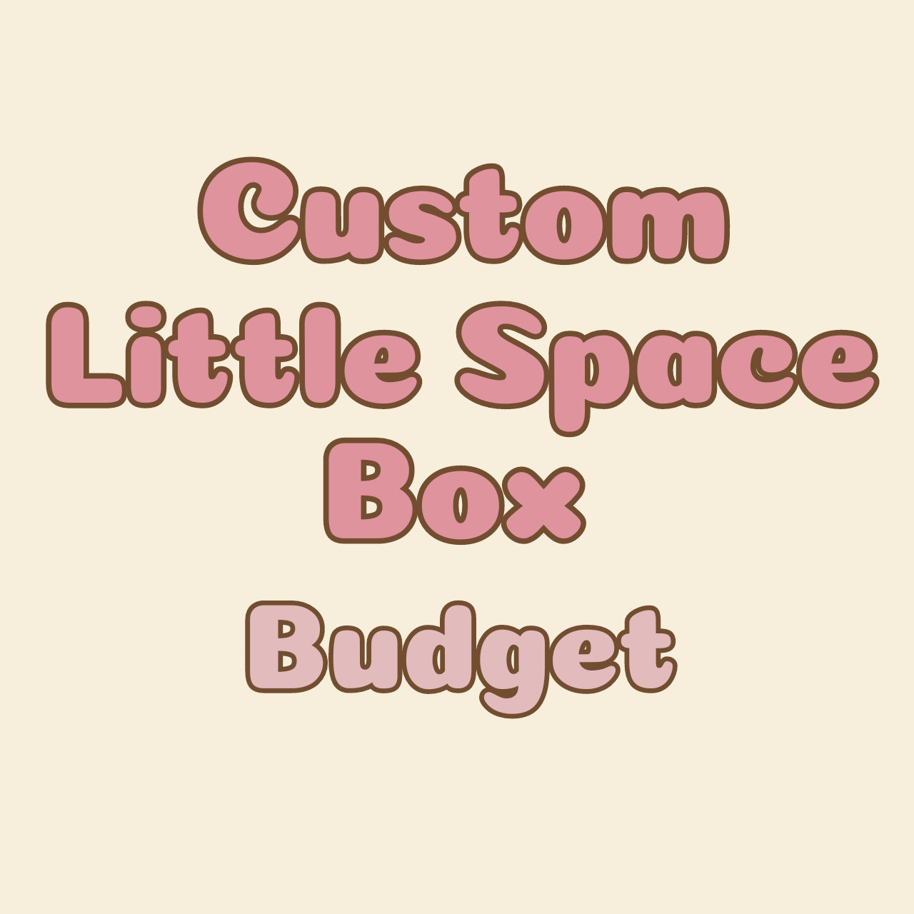 Custom Little Space Box (Budget)