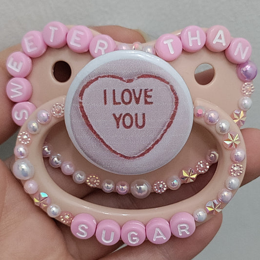 'Sweeter than Sugar' Candy Heart Remake Paci